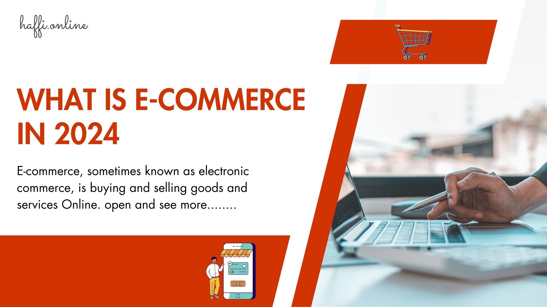 What is E-commerce in 2024?